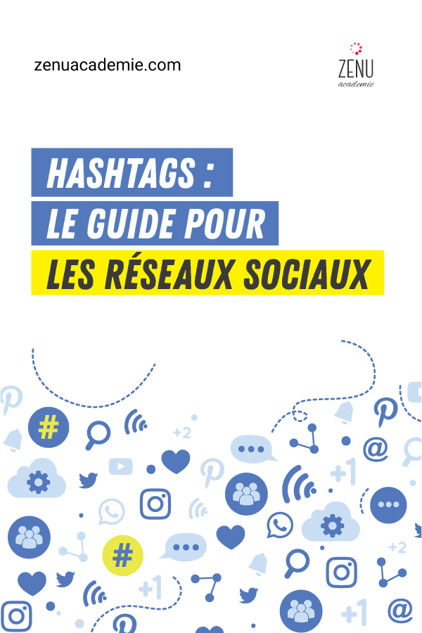 Guide des hashtags pour les réseaux sociaux