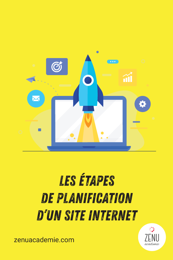 Les étapes de planification d'un site internet