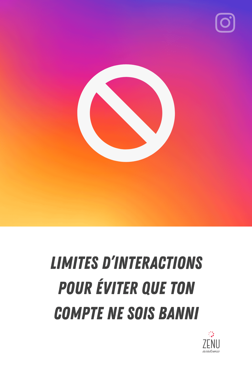 Limites d'interactions Instagram pour ne pas être restreint [Infographie]