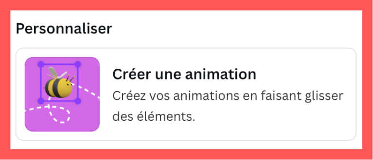 Créer une animation personnalisée dans Canva