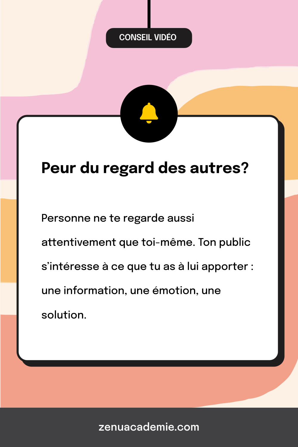 Libère-toi de la peur du regard des autres